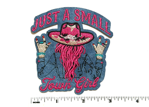 Just a Small Town Girl patch - Embroidered Iron On Leatherette patch 3.25”