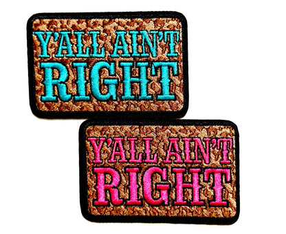 Y’all Ain’t Right – Turquoise or Pink Leopard print iron on patch 3.25