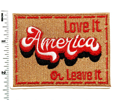 America Love it or Leave it 3”