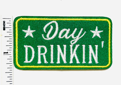 Day drinkin’ - Iron on patch