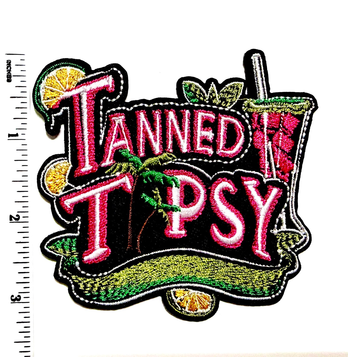 Tanned and Tipsy patch - Embroidered DIY Iron on patch