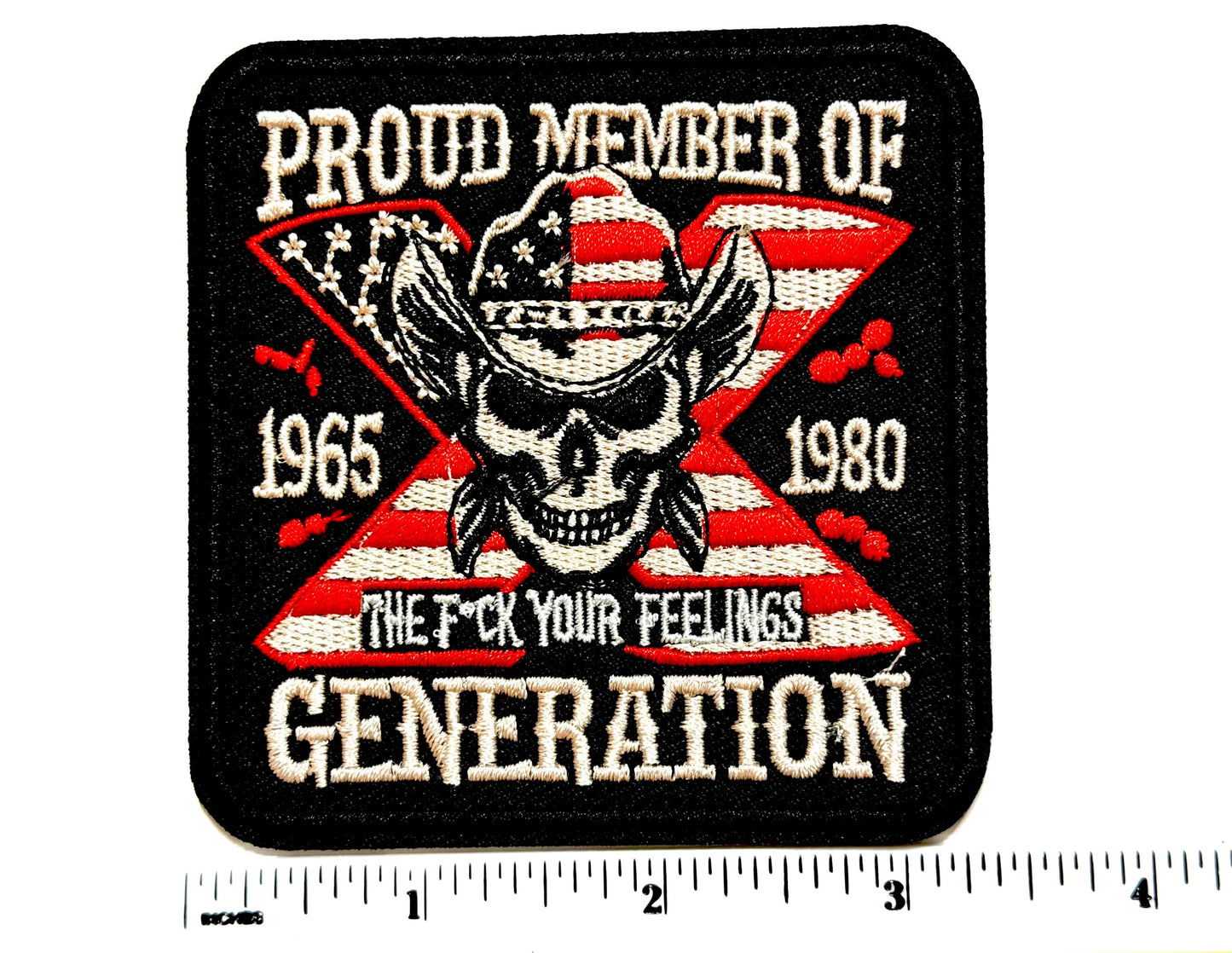 Generation X Fuck Your Feelings - Embroidered Iron on patch 3.25”