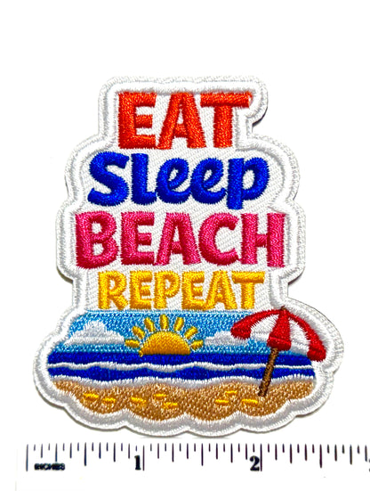 Eat Sleep Beach Repeat patch - Embroidered Iron On Patch 3”