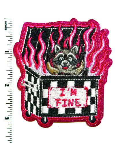 Dumpster Fire, hot pink flames, raccoon I’m fine - Embroidered Iron-On Patch with glitter 3.25”