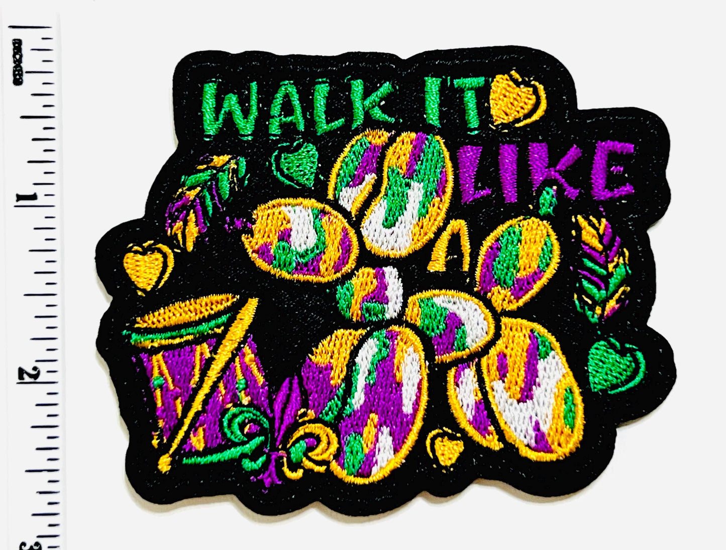 Mardi Gras Walk it Like a Dog patch - Embroidered DIY Iron on patch