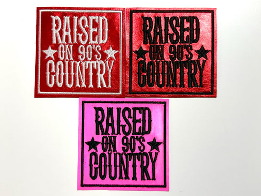 Raised on 90's Country Embroidered Patch – Faux Leather Iron-On DIY Applique