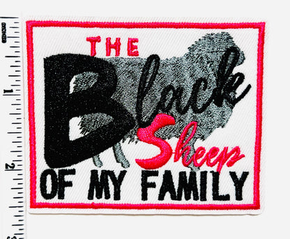 Black sheep of my family patch 3”