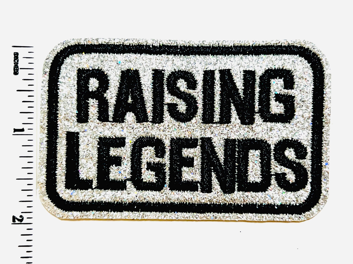 Raising Legends - Embroidered Iron on patch with silver glitter 3”
