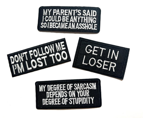 Sarcastic Iron On Patches: "Get In Loser, I'm Lost Too"