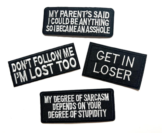 Sarcastic Iron On Patches: "Get In Loser, I'm Lost Too"
