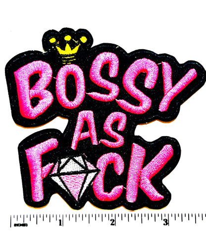 Bossy as F*ck patch - Embroidered Iron on patch