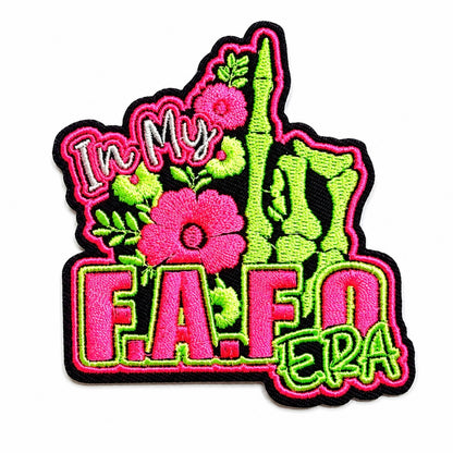 In my FAFO Era neon patch - Embroidered Iron on patch 3.25”