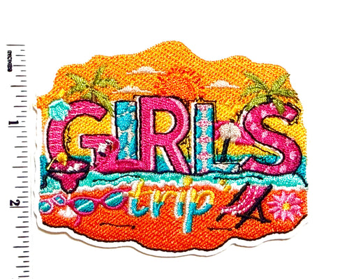 Girls Trip - Embroidered Iron on patch 3.5”