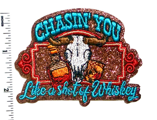 Chasing you like a shot of Whiskey Patch – Turquoise with brown glitter Iron-On Applique