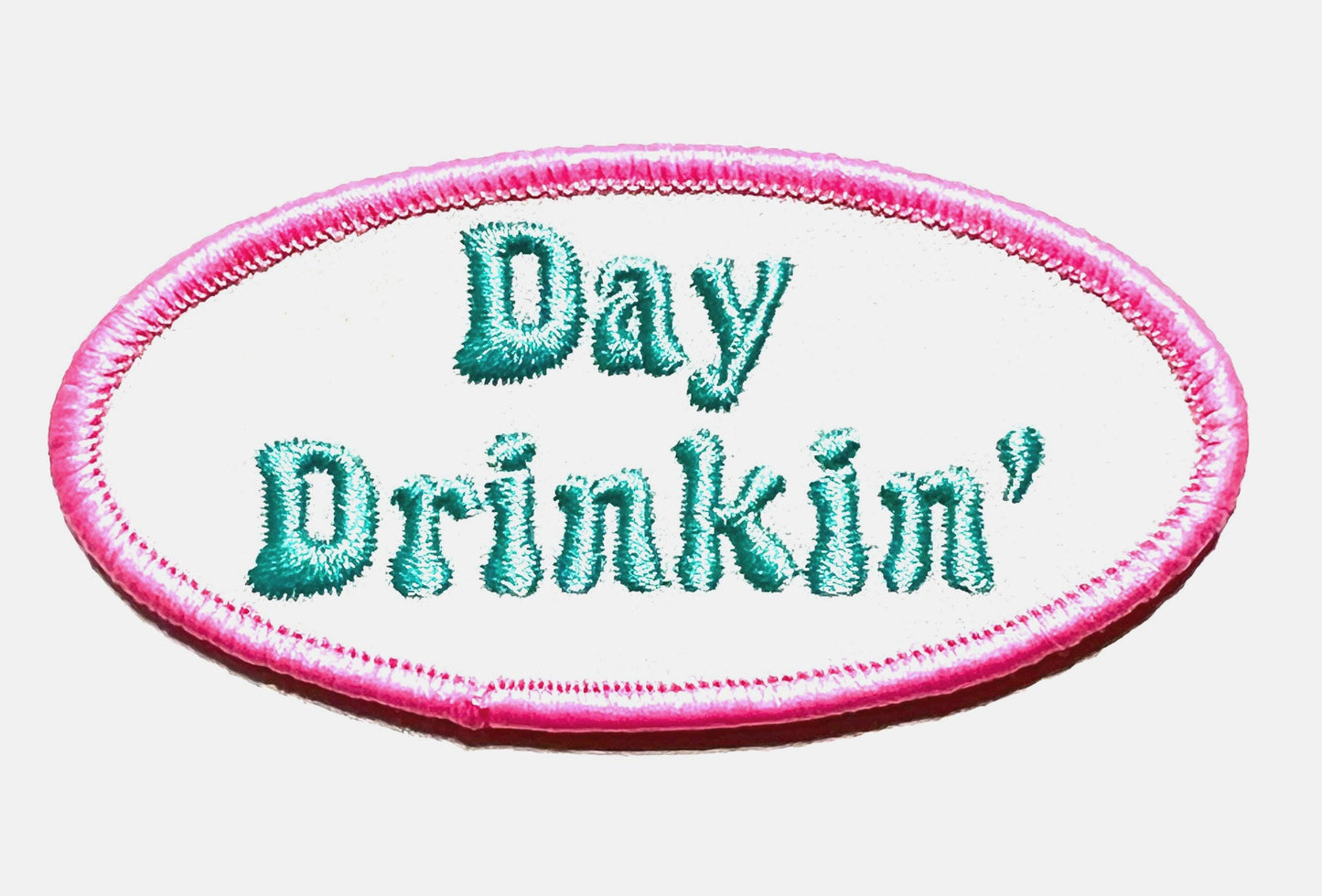 Day drinkin’ - Iron on patch