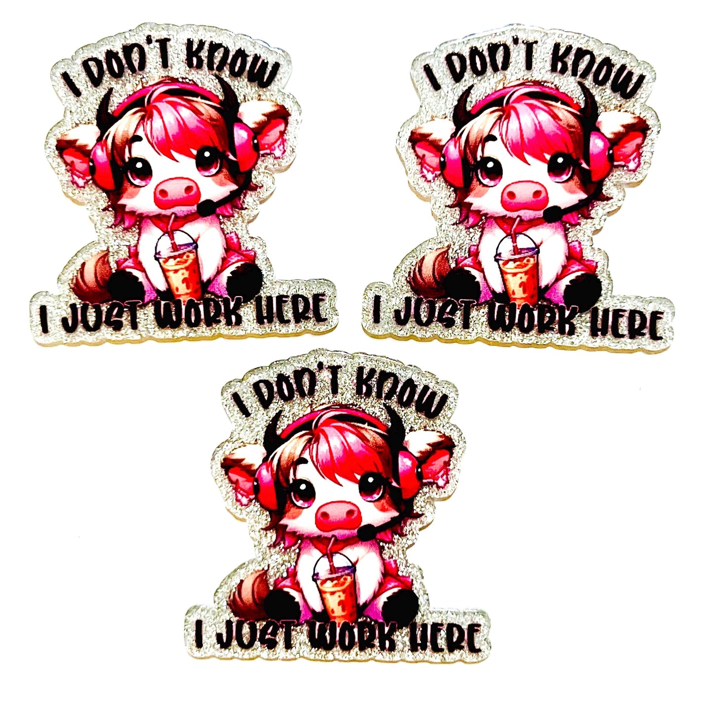 I don’t know, I just work here highland cow - set of 3 flatback acrylics