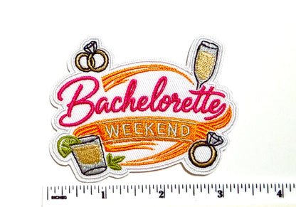 Bachelorette Weekend patch - Embroidered diy Iron on patch 3”