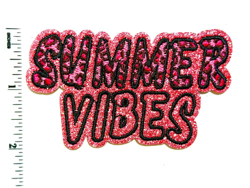 Summer Vibes Pink Glitter Patch – Embroidered Iron-On Applique