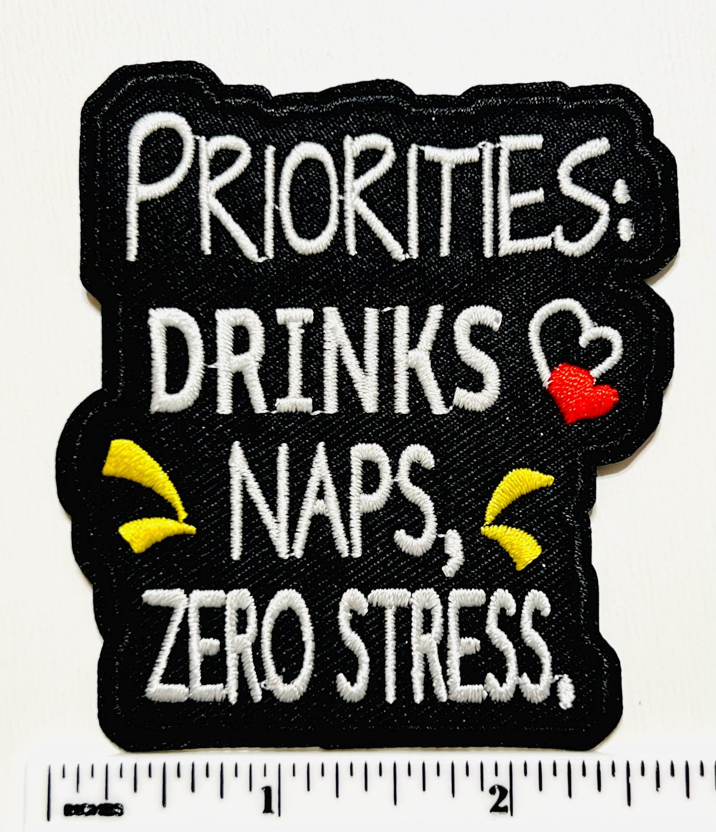Priorities: drinks, naps, zero stress Patch 3”