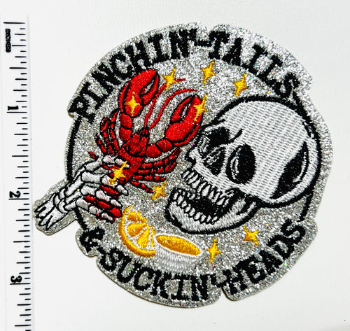 Pinchin tails & suckin heads crawfish patch - Embroidered DIY Iron on patch with glitter