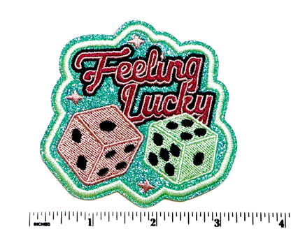Feeling lucky with dice patch - Embroidered Iron On Patch 3”