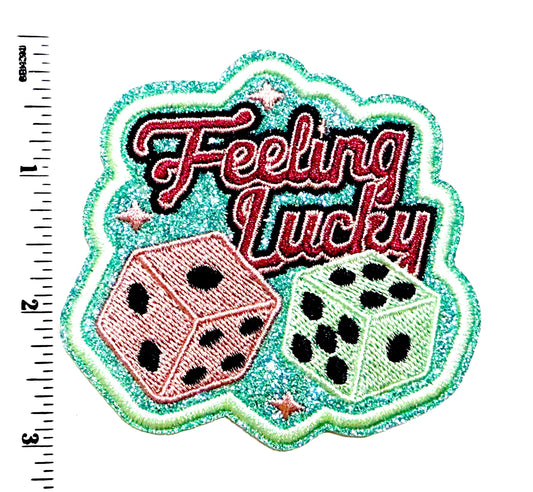 Feeling lucky with dice patch - Embroidered Iron On Patch 3”