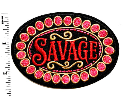 Savage patch in hot pink or turquoise - Embroidered Iron On Patch 3.5”