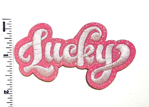 Lucky with pink glitter patch - Embroidered Iron On Patch 3.25"