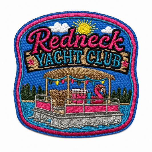 Redneck Yacht Club patch - Embroidered Iron On Patch 3.25”
