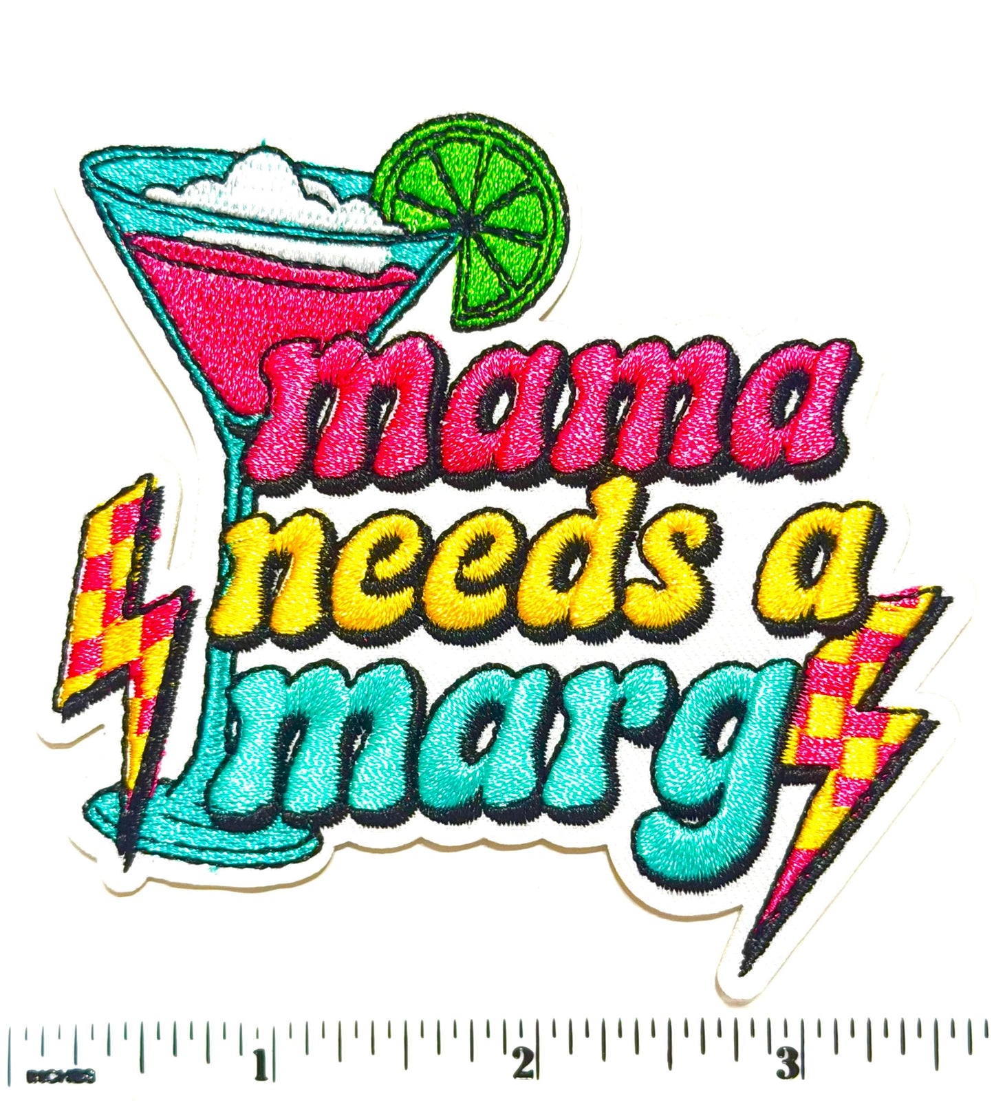 Mama needs a marg patch  - Embroidered DIY Iron on patch