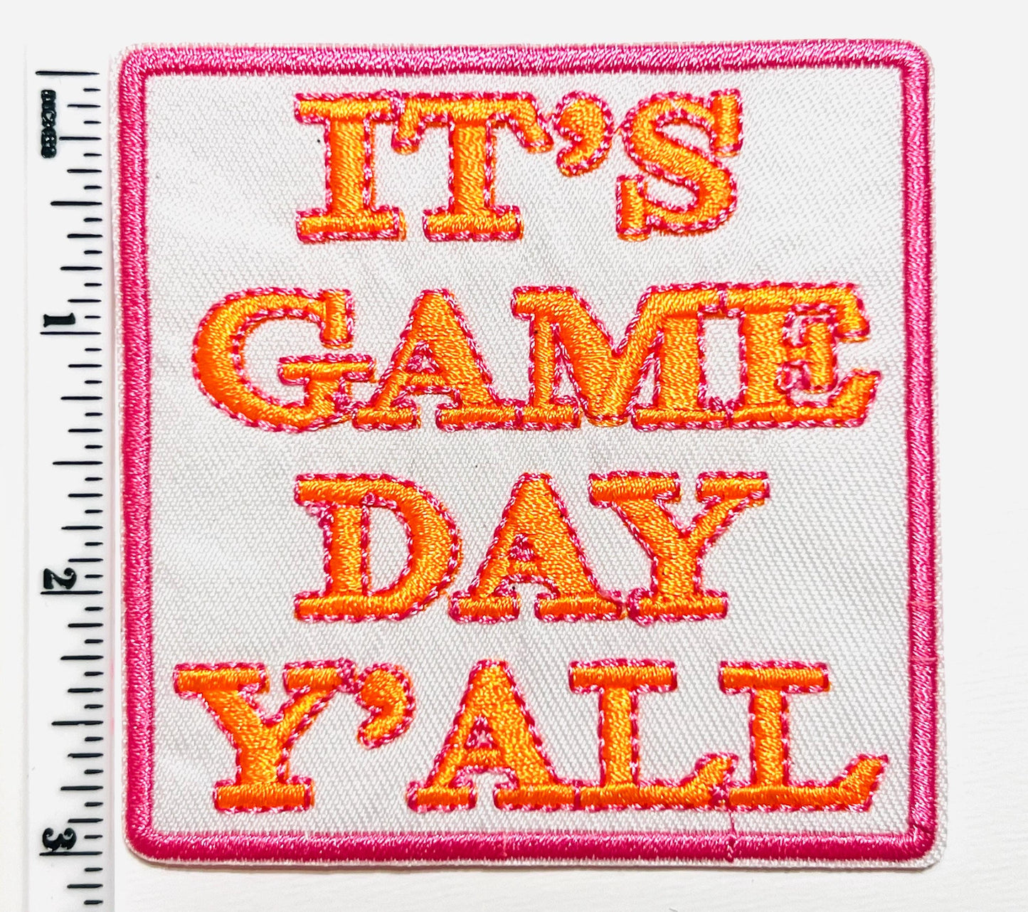 It’s game day y’all patch - Embroidered Iron on patch