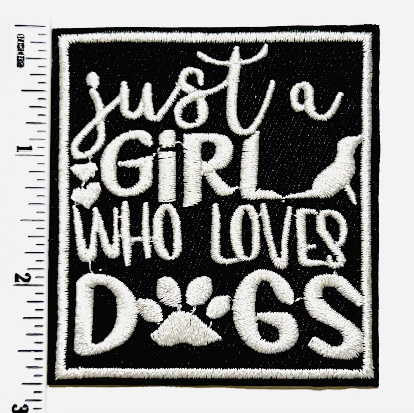 Just a girl who loves dogs patch - Embroidered DIY iron on patch