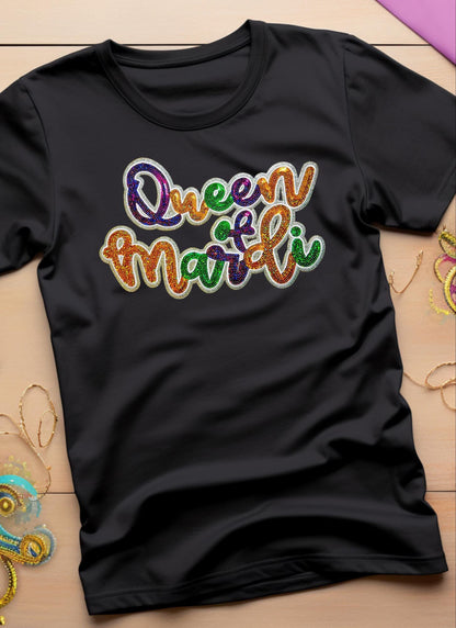 Mardi Gras Queen of Mardi T-Shirt - Black Tee with Sequins patch