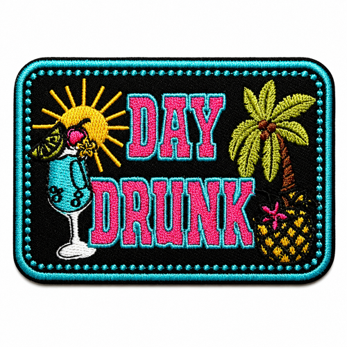 Day Drunk patch - Embroidered Iron On Applique 3.25”