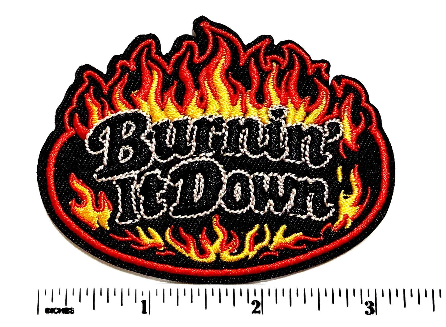 Burnin’ it down flames - Embroidered Iron On Patch 3.5”