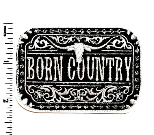 Born Country decorative patch - Embroidered DIY Iron on patch