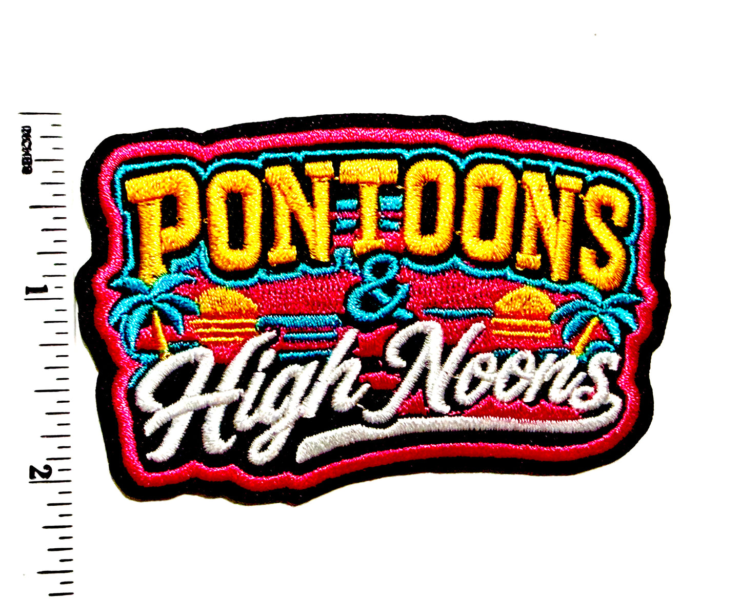 Pontoons & High Noons patch - Embroidered Iron On Patch 3.25”