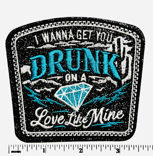 Drunk On Love like mine Embroidered Iron On Patch - Black Glitter, 3.5"
