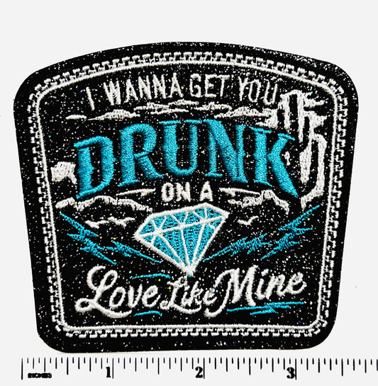 Drunk On Love like mine Embroidered Iron On Patch - Black Glitter, 3.5"