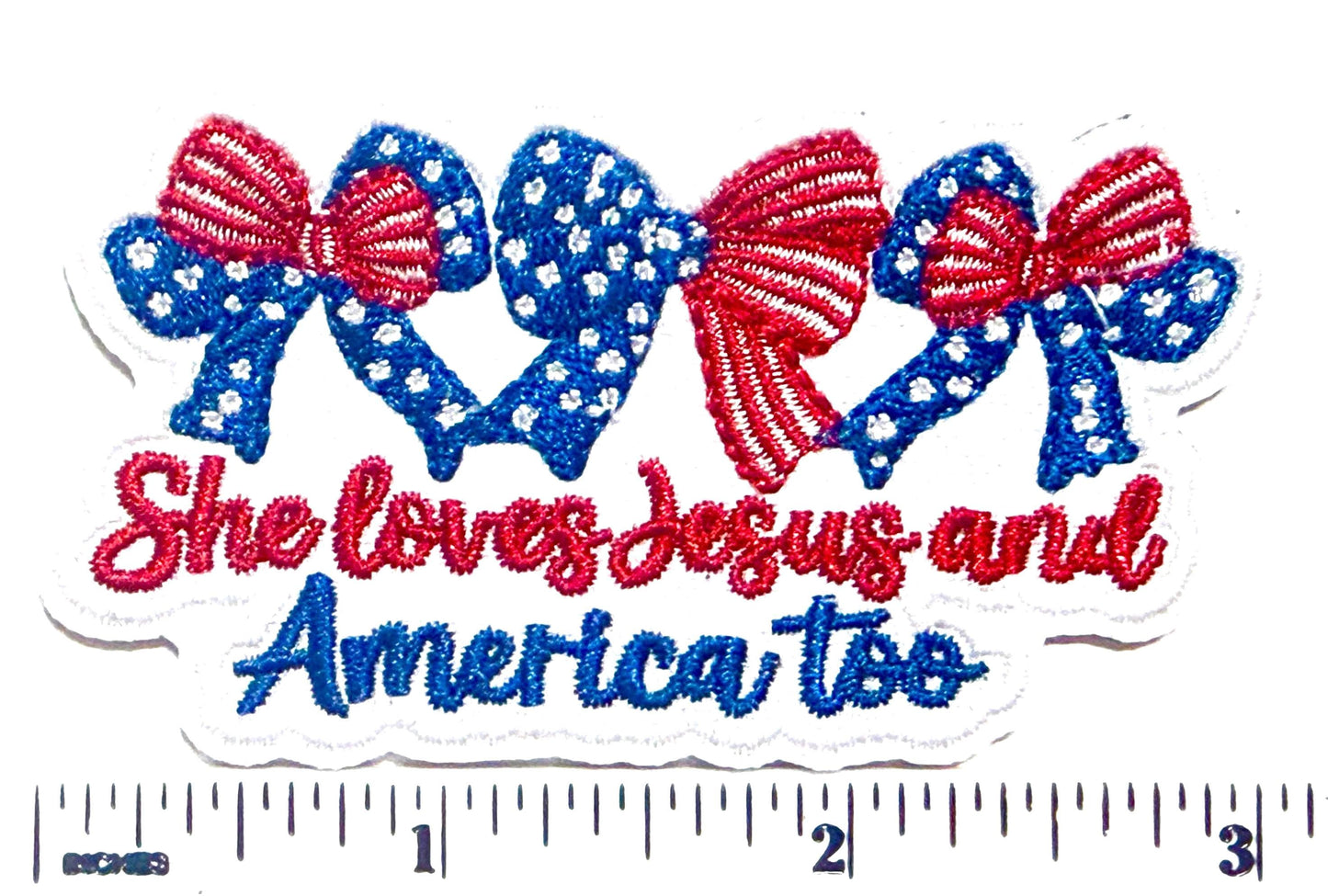 She Loves Jesus and America too patch - Embroidered DIY Iron on patch