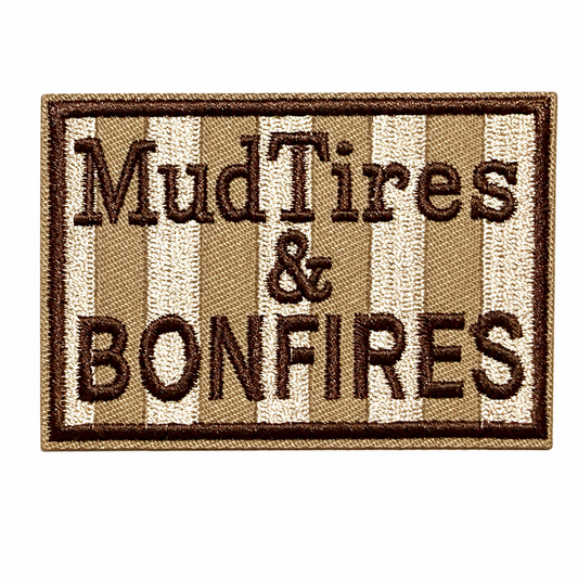 Mud Tires and Bonfires striped patch - Embroidered iron on patch 3.25”