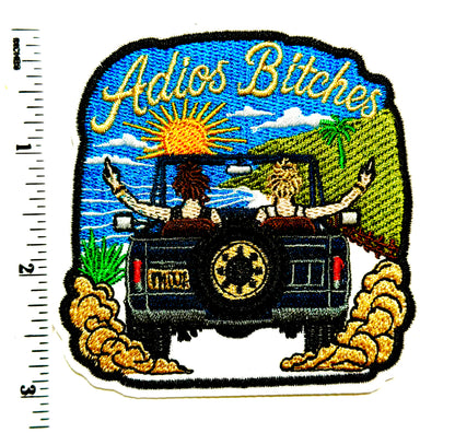 Adios Bitches patch - Embroidered Iron On Patch 3”