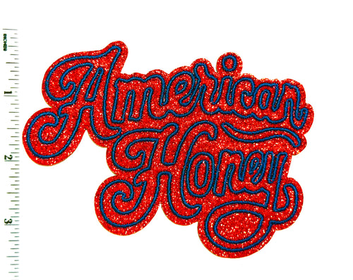 American Honey patch with red glitter - Embroidered Iron On Patch 4.5”