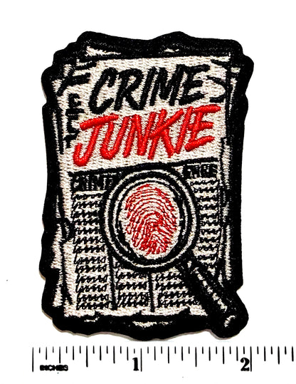 Crime Junkie - Embroidered Iron On Patch 2.75”