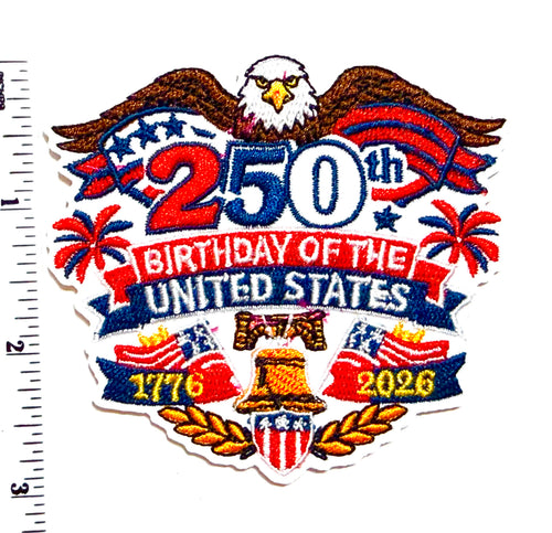 250 Birthday of the United States patriotic patch - Embroidered Iron On Patch 3.25”