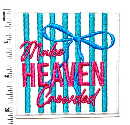 Make heaven crowded striped Embroidered Iron On Patch 3”
