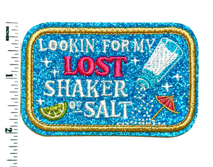 Lookin for my Lost Shaker of Salt patch - Embroidered Iron On Patch with blue glitter 3”