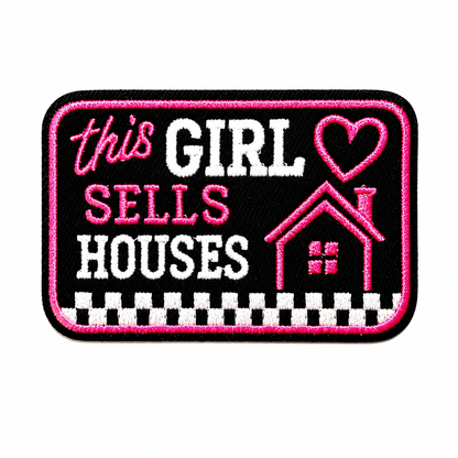 Realtor, This Girl Sells Houses patch - Embroidered Iron On Patch 3”