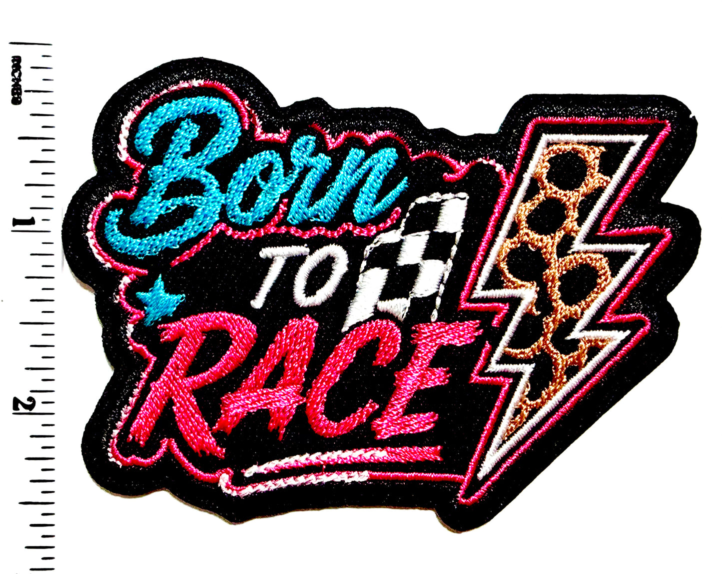 Born to Race patch - Embroidered Iron on patch 3.5”