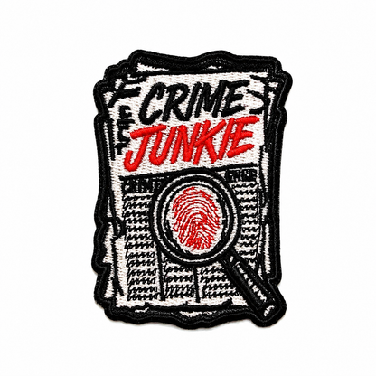Crime Junkie - Embroidered Iron On Patch 2.75”